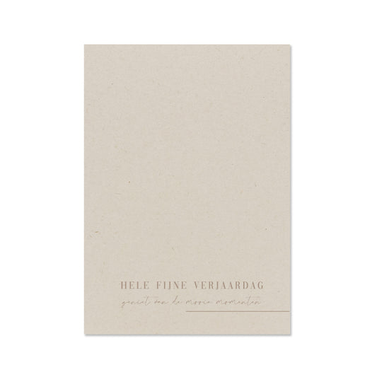 Wenskaart hele fijne verjaardag geniet van de mooie momenten gemaakt op landbouwafval papier