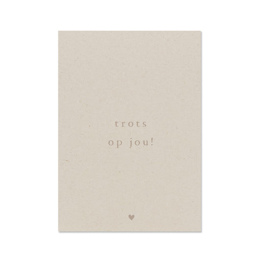 Duurzame wenskaart gemaakt van landbouwafval papier met de tekst trots op jou