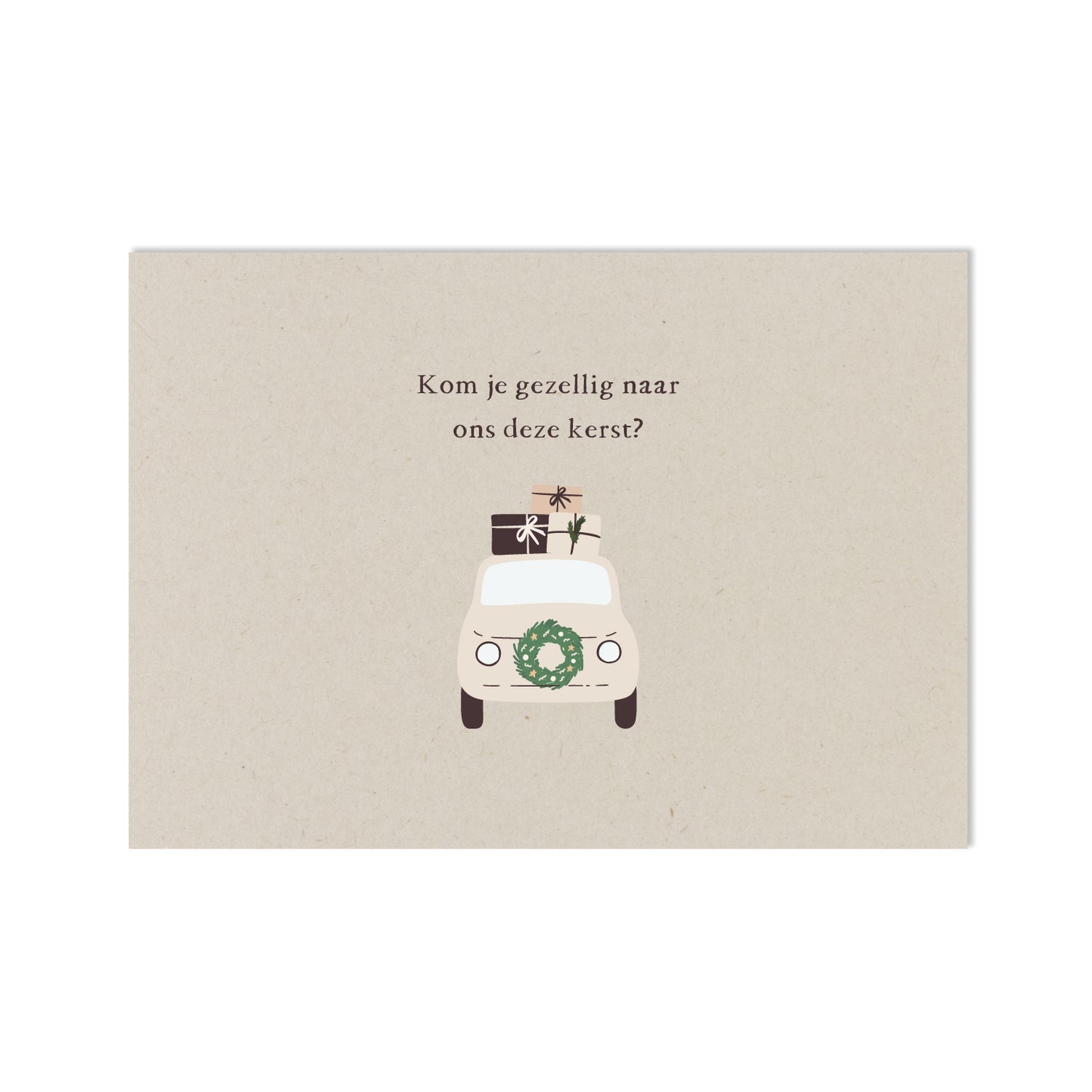 Kerstkaart | Kom je gezellig naar ons deze kerst?