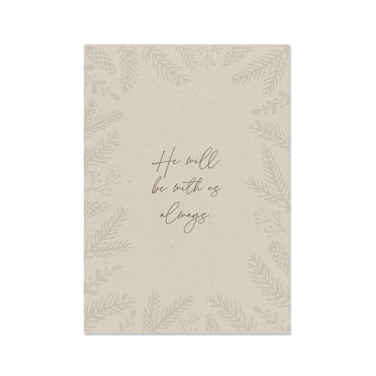 He will be with us always kerstkaart gemaakt op landbouwafval